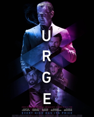 05 mei 2016: New poster for @urgemovie released today by @lionsgatepremiere link to trailer is in my bio. Film to be released June 3rd thanks to some of the most talented people I know @piercebrosnanofficial @dannymasterson @ashleygreene @barpaly @nickthune @alexisknapp @cwgeere @justingchatwin @kea_ho_official
